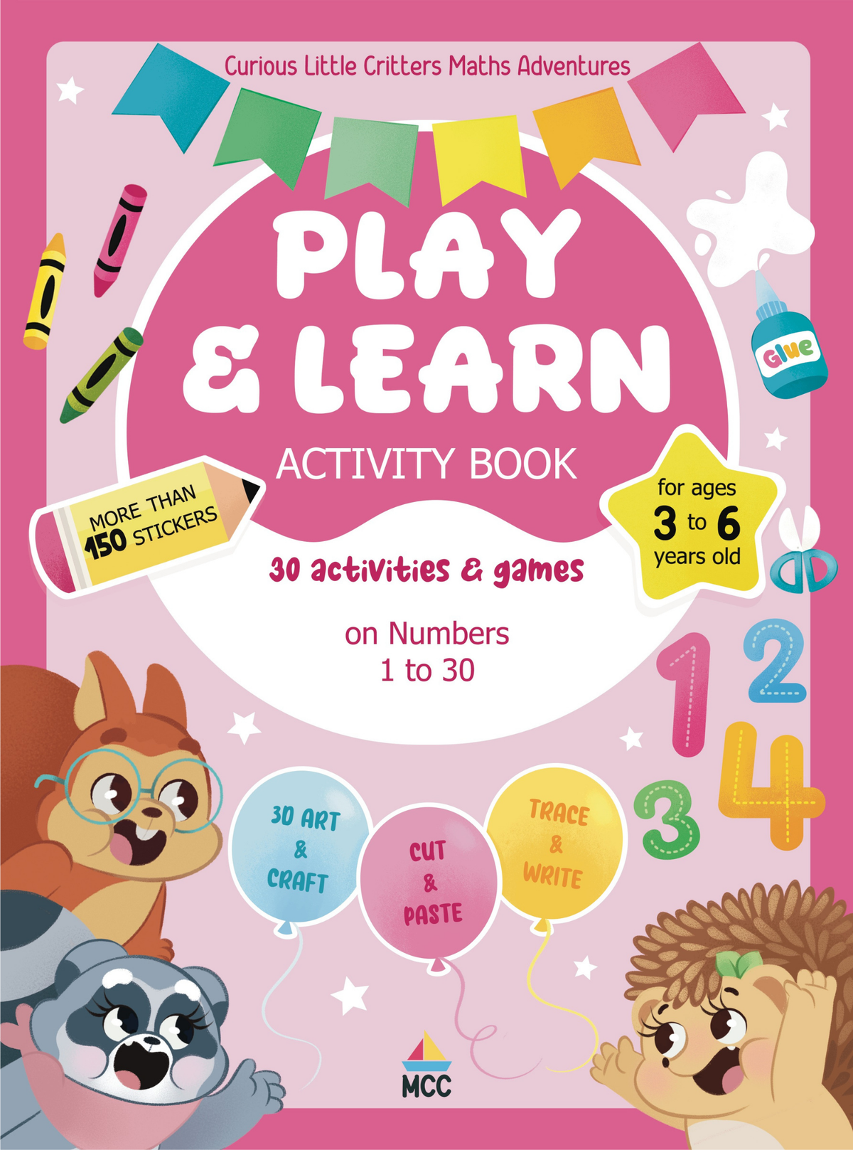Numbers 1 to 30 - Play & Learn Activity Book (3-6yo)
